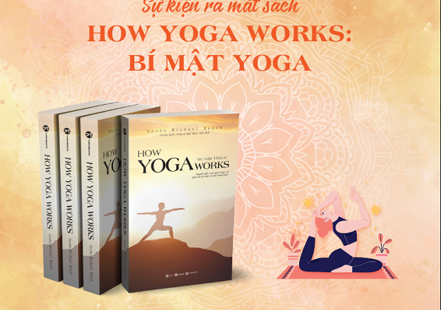 How Yoga Works: Bí mật Yoga của Geshe Michael Roach