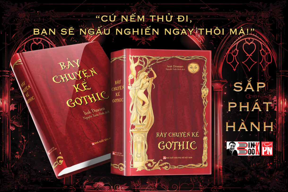 Isak Dinesen với “Bảy truyện kể Gothic”: Những ẩn dụ mê đắm về thực tại