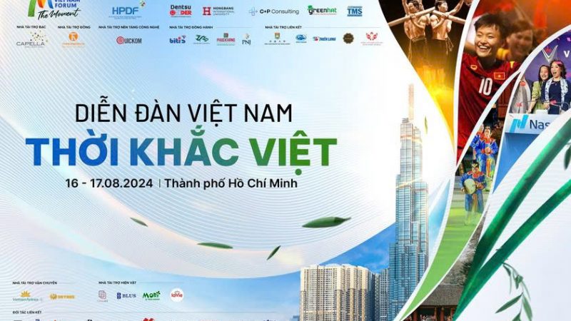 DIỄN ĐÀN VIỆT NAM: THỜI KHẮC VIỆT – VẼ BỨC TRANH ĐA SẮC VỀ MỘT VIỆT NAM VƯƠN MÌNH